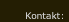 Kontakt: 